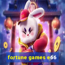 fortune games e66